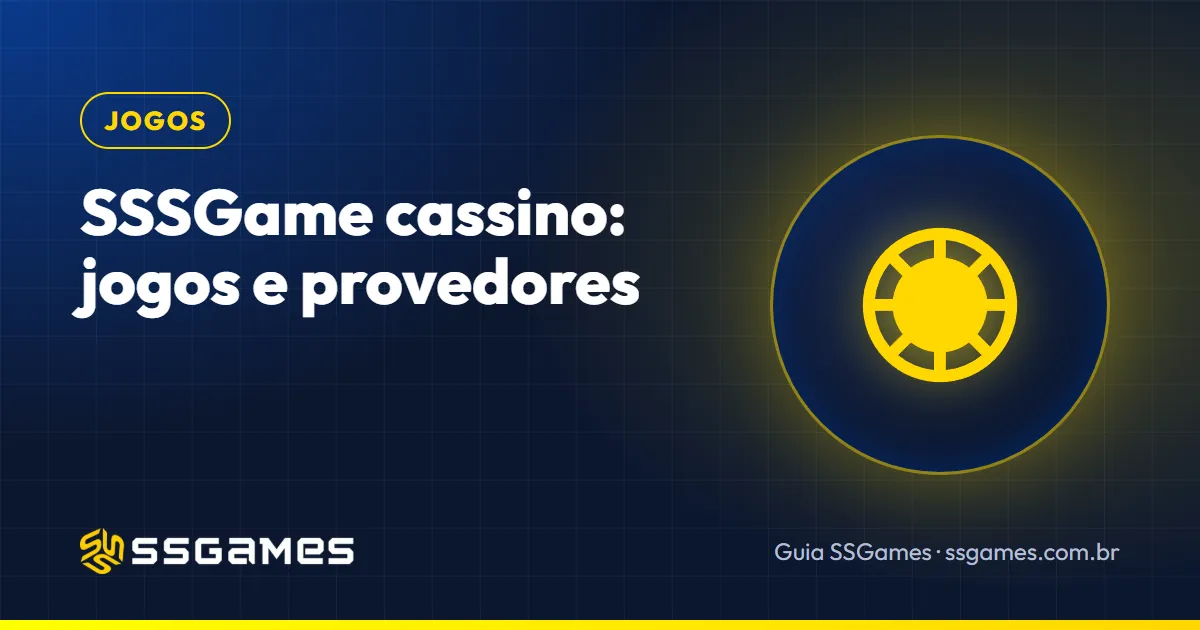 sssgame cassino: capa do guia do SSGames com uma ficha de cassino, sobre slots, crash games e mesas ao vivo